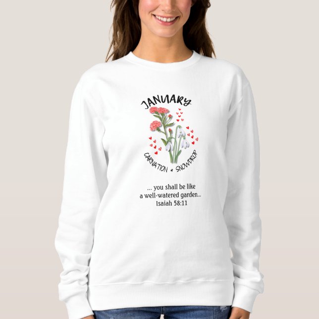 Birth Month Flower JANUARY Christian Sweatshirt (Front)