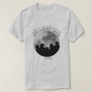Birth Moon T-shirt Design |June |Strawberry Moon