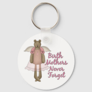 Birth Mothers Never Forget Teddy Bear Design Keychain
