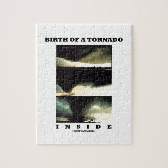 Birth Of A Tornado Inside (Meteorology) Jigsaw Puzzle