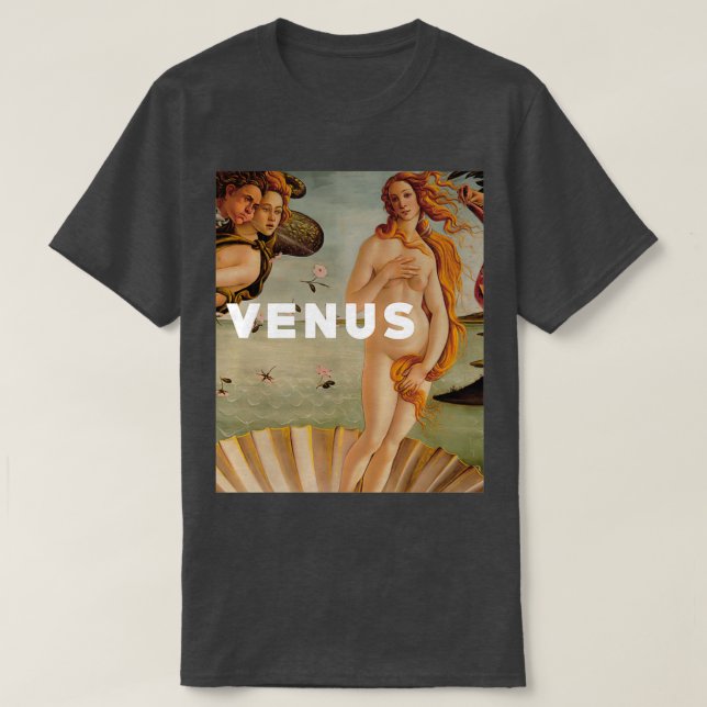 Birth of Venus by Botticelli T-Shirt (Design Front)