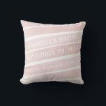 Birth Stats Baby Girl Pink Chic Stripe Throw Pillow<br><div class="desc">Simple and chic pink watercolor painted brush stroke stripes baby girl birth stats and name personalized pillow designed for a modern and understated nursery or little girl's bedroom. The design is simple and elegant enough to work in just about any pink color scheme room, so it makes a great baby...</div>