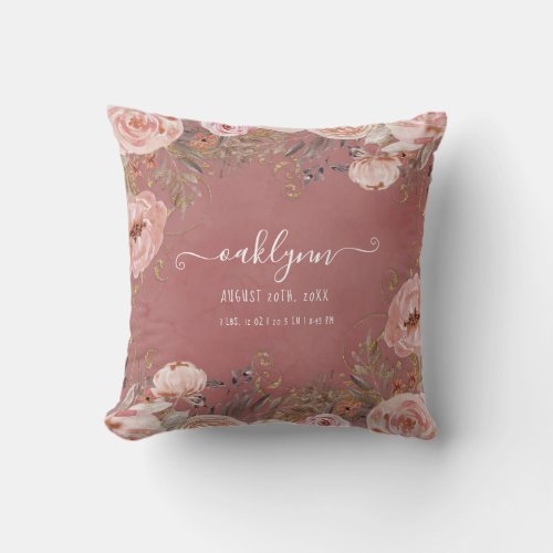 Birth Stats Baby Girl Watercolor Floral Dusty Rose Throw Pillow