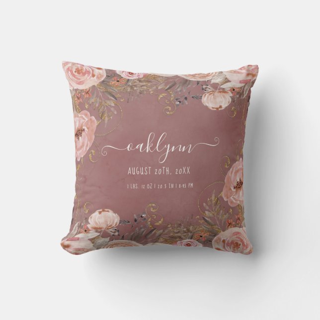 Birth Stats Baby Girl Watercolor Floral Dusty Rose Throw Pillow (Front)