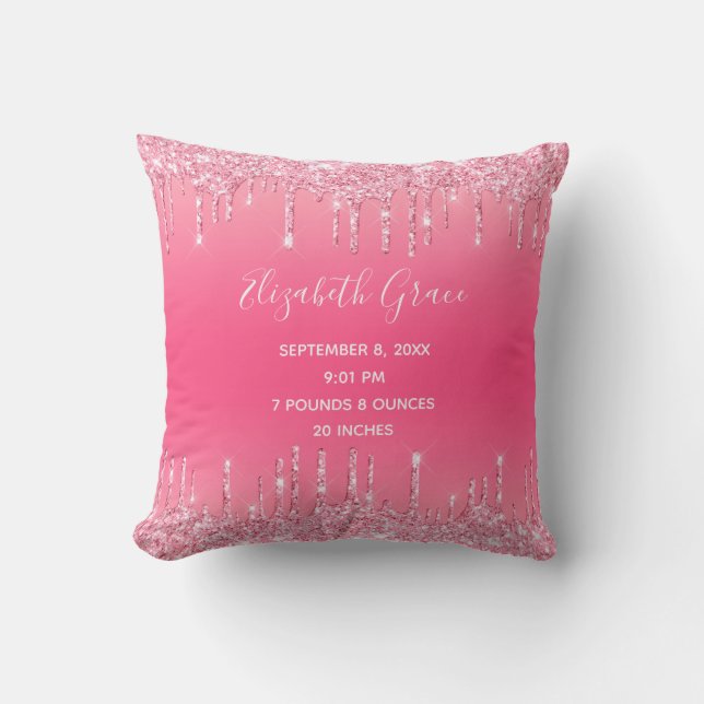 Birth Stats Pink Dripping Glitter Baby Girl Trendy Throw Pillow (Front)