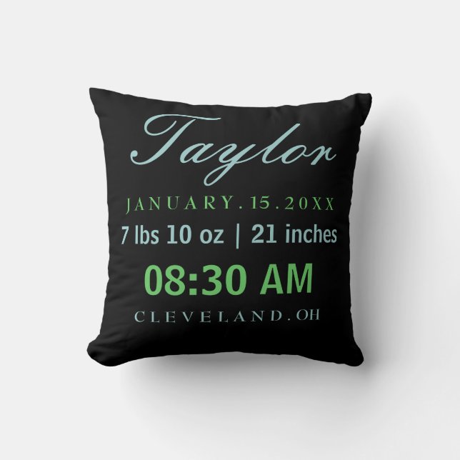 Birth Stats Typography Black Green & Blue Throw Pillow (Front)