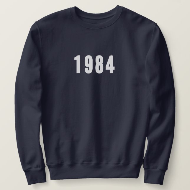Birth Year Sweatshirt (Design Front)