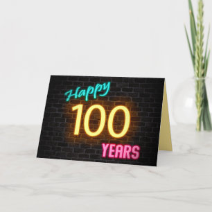 Birthday 100 neon sign on brick card