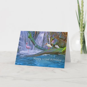 Birthday, 102nd, Tropical Waterfall, Birds Card