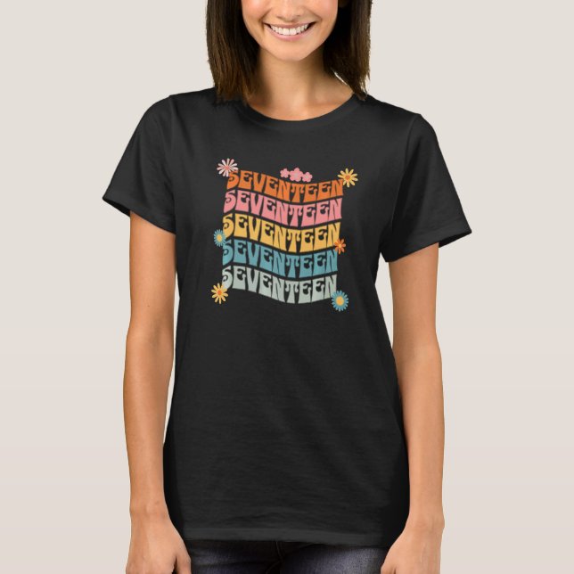 Birthday 17 Year Old Girl Retro 70s Style Flowers  T-Shirt (Front)