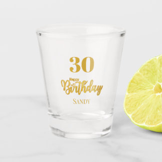 Birthday 30fh custom name shot glass