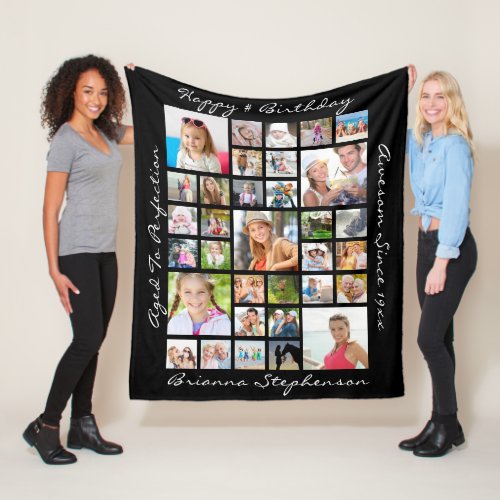 Birthday 33 Photo Collage Personalized Custom Fleece Blanket - Celebrate any age birthday with a commemorative keepsake photo memory blanket with an easy-to-use photo collage template for 33 square pictures and fully editable text to personalize with your custom text. The sample shows HAPPY BIRTHDAY, NAME, AGED TO PERFECTION and AWESOME SINCE Year in a suggested white script font against a changeable black background color. CHANGES:  Change the text font style, size, spacing, color and placement and/or change the black background color or select from styled graphics backgrounds by clicking CUSTOMIZE FURTHER in the PERSONALIZE section. HELP:  For assistance with design modification/personalization or transferring the design to another product, contact the designer BEFORE ORDERING via Zazzle Chat or makeitaboutyoustore@gmail.com.