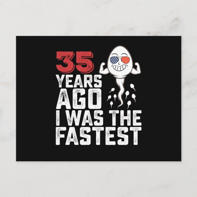 Birthday 35 Years Ago I Was The Fastest Postcard (Front)