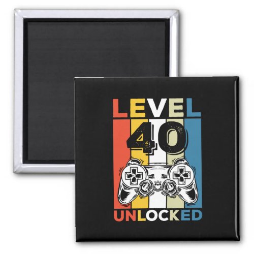 Birthday 40th Level Unlocked 40 Gaming Vintage Magnet