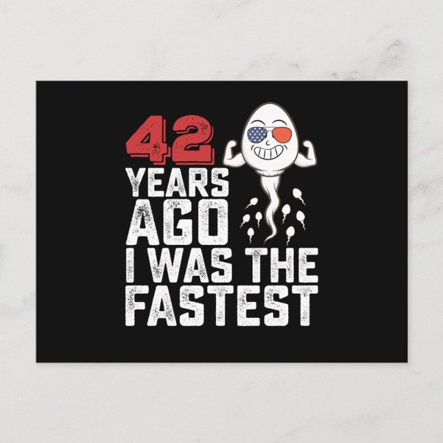 Birthday 42 Years Ago I Was The Fastest Postcard (Front)