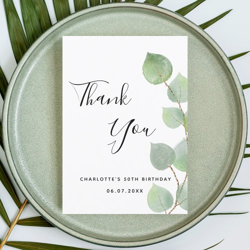 Birthday 50 eucalyptus greenery modern script thank you card