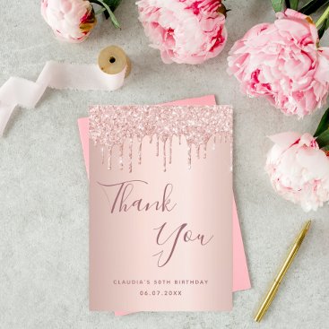 Birthday 50 rose gold glitter drips thank you card