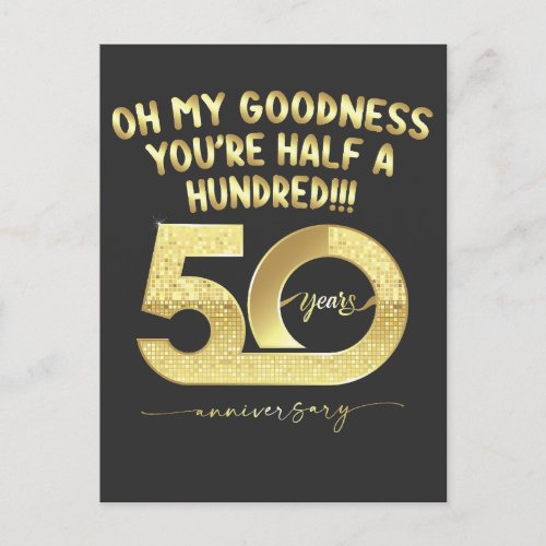 Birthday 50th Oh My Goodness Youre Half A Hundred Invitation Postcard