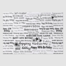 Birthday 50th or Any Age Black Fonts Wht Back