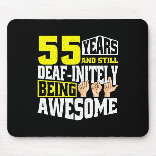 Birthday 55 Yeaars Of Being Awesome  Mouse Pad