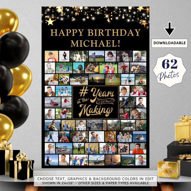Birthday 62 Photo Collage # Years in the Making Poster (Creator Uploaded)