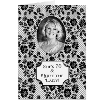 Birthday - 70 - Photo Insert - Black/white Floral by TrudyWilkerson at Zazzle
