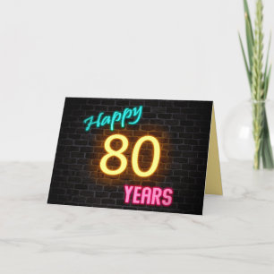 Birthday 80 neon sign on brick card