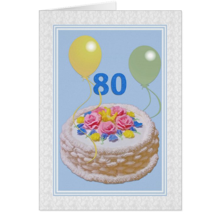 Birthday, 80th, Cake and Balloons Greeting Card