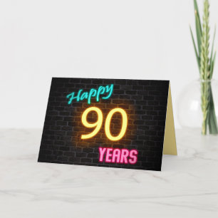 Birthday 90 neon sign on brick card