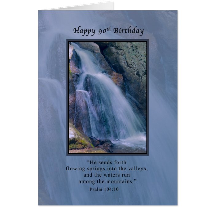 Birthday, 90th, Religious, Mountain Waterfall Cards