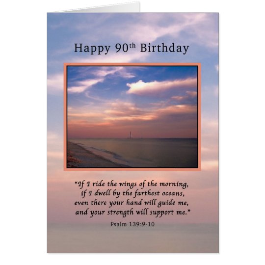 Birthday, 90th, Sunrise at the Beach, Religious Card Zazzle