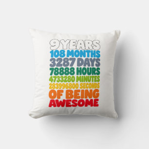 Birthday 9 Years 108 Months Seconds Awesome Art Throw Pillow