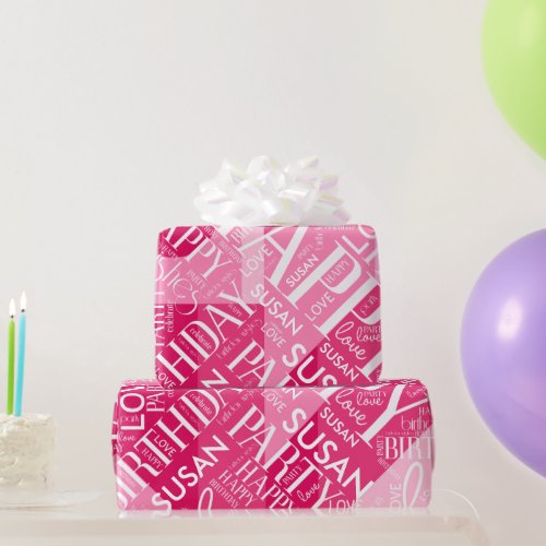 Birthday Add Medium Length Name Pink ID274 Wrapping Paper