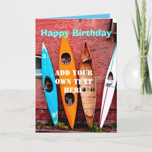 Birthday add your own text  kayaks photography card