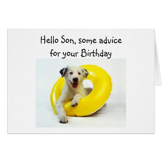 BIRTHDAY ADVICE "SON'S" BIRTHDAY CARDS (Front Horizontal)