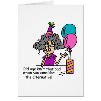 Funny Old People Birthday Cards & Invitations | Zazzle