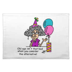 Birthday Alternative Humor Cloth Placemat