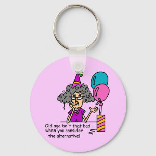 Birthday Alternative Humor Keychain
