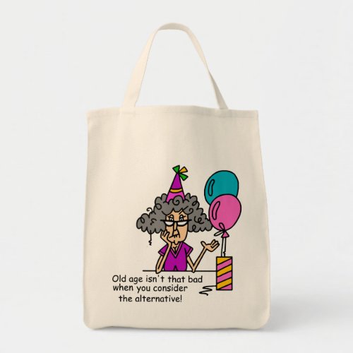 Birthday Alternative Humor Tote Bag