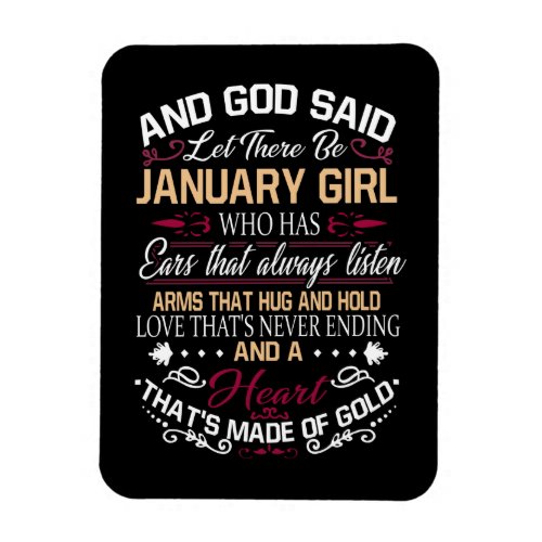 Birthday  And God Said Let There Be January Girl Magnet