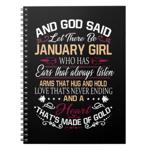 Birthday  And God Said Let There Be January Girl Notebook