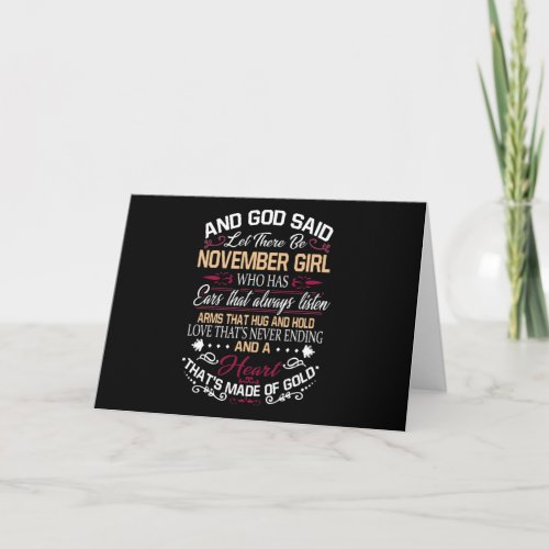 Birthday  And God Said Let There Be November Girl Card