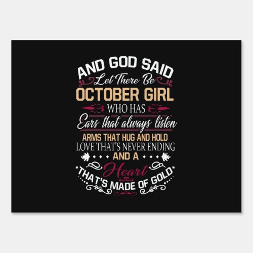 Birthday  And God Said Let There Be October Girl Sign