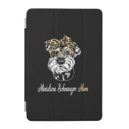 Birthday And Mors Day Gift Miniature Schnauzer Mom iPad Mini Cover