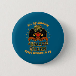Birthday Aquarius Queen Camo Black Woman African Z Button