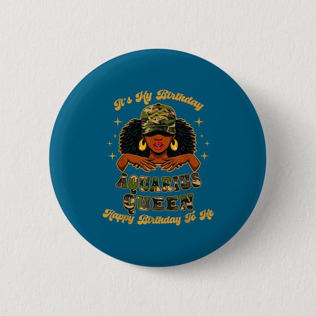 Birthday Aquarius Queen Camo Black Woman African Z Button (Front)