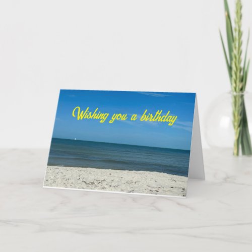 BIRTHDAY AS BEAUTIFUL AS A DAY AT THE BEACH CARD