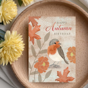 Birthday Autumn Leaves Flowers and Robin Bird Card