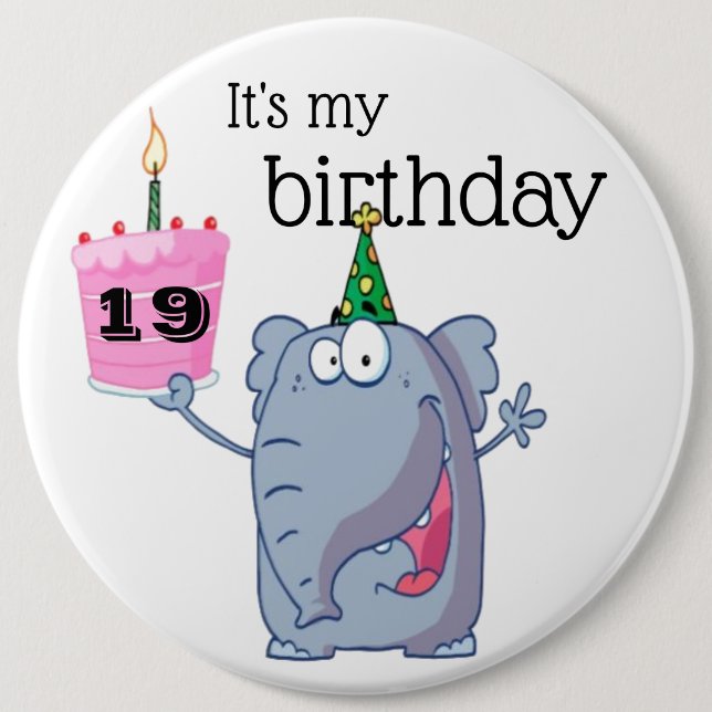 Birthday Badge - It's my birthday Button (Front)