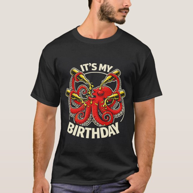 Birthday Beer Chugging Octopus T-Shirt (Front)